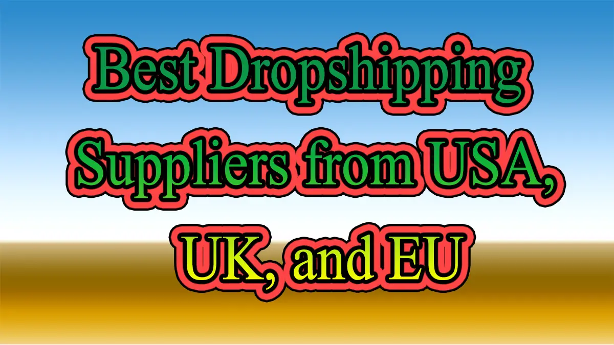 Best Dropshipping Suppliers from USA 